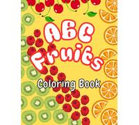 ABC Fruits: Coloring Book