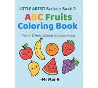 ABC Fruits Coloring Book: Fun A-Z Fruit Coloring for Little Artists
