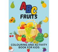 ABC Fruits Colouring Book