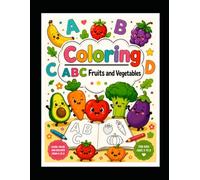 ABC Fruits & Vegetables: Coloring Book