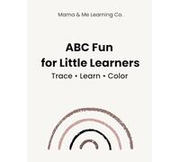 ABC Fun for Little Learners: Trace. Learn. Color.