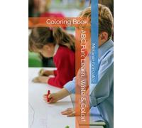 ABC Fun: Learn, Write & Color!: Coloring Book
