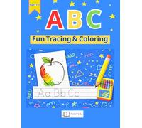ABC Fun Tracing & Coloring Book for Kids: Trace, Color and Learn Letters A to Z | Ages 3-5 | Preschool Workbook | Handwriting Practice | Alphabet Learning for Toddlers and Kids