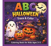 ABC Halloween Coloring Book for Kids: A LoveBug Learning Book: Trace & Color Spooky-Cute Halloween Words from A to Z