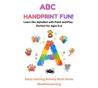 ABC Handprint Workbook: Fun Alphabet Crafts for Preschoolers | Learn Letters, Beginning Sounds, and Fine Motor Skills Through Creative Handprint Art