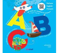 ABC. Italiano English Français. Ediz. a colori