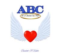 ABC It's Christ In Me!