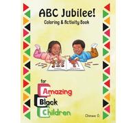 ABC Jubilee!: Coloring & Activity Book