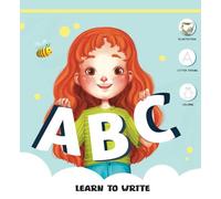 ABC Learn to Write - Cute Illustrations for Each Letter , Practice Line Tracing and Coloring.: A Complete Preschool Workbook