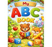 ABC Learning Book for Preschoolers: Fun Alphabet Workbook for Kids Ages 3-5 | Coloring, Learning & Early Education