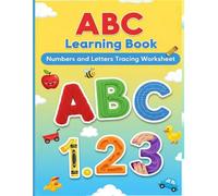 ABC Learning Book: Numbers and Letters Tracing Worksheet for Kids Ages 3-5: Handwriting Practice Workbook for Preschool and Kindergarten | Learn Alphabet A-Z, Numbers 0-9, and Basic Fine Motor Skills