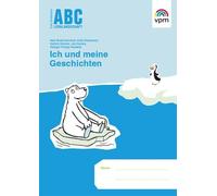 ABC Lernlandschaft. Ich und meine Geschichten. Per la Scuola elementare (Vol. 1)
