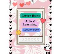 “ABC Letter Hunt: A to Z Learning and Activity Worksheets”