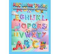 ABC Letter Tracing and Alphabet Puzzles Activity Book: Fun Cut, Color, and Learn Worksheets for Toddlers, Preschoolers, and Kids Ages 3-5
