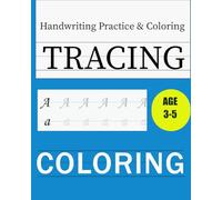 ABC Letter Tracing and Coloring Book for Kids Ages 3-5: Learn to Write Letters A to Z with Fun Tracing Lines, Handwriting Practice & Coloring Pages: Preschool and Kindergarten Handwriting Workbook