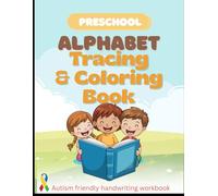 ABC Letter Tracing for Kids Ages 3-5: Autism-Friendly Handwriting Workbook