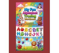 ABC Letter Tracing for Kids: Practice Uppercase & Lowercase Letters with Cute Animals, Fruits & Easy Handwriting Activities for Ages 4-7