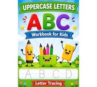 ABC Letter Tracing Workbook for Kids Ages 3-5: Uppercase Alphabet Writing Practice for Preschool & Kindergarten