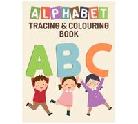 ABC Letter Tracing Workbook for Kids Ages 3-6: Uppercase and Lowercase Letter Tracing, Alphabet Writing Practice, Picture Recognition, and Handwriting ... for Preschool, Pre-K, and Kindergarten Kids