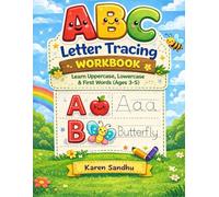 ABC Letter Tracing Workbook: Learn Uppercase, Lowercase Letters and First Words | Handwriting Practice for Ages 3-5