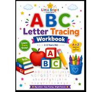ABC Letter Tracing Workbook: Preschool Alphabet Practice for Ages 2-5 Trace Uppercase & Lowercase Letters, Beginning Words, Fine Motor Activities & Writing Readiness