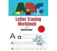 ABC Letter Tracing Workbook with Coloring Pages: Learn to Write and Line Tracing for Preschoolers and Kindergartens Ages 3-5