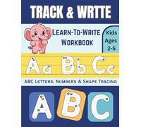 ABC Letters, Number & Shape Tracing: Jumbo Tracing Book for Kids Ages 2-5, Tracing Letters (A-Z), Numbers (1-10), Shapes / Fun Tracing Book and Color.