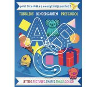 ABC | LETTERS, PICTURES | COLOR, and SHAPES: Early Learning Activity Book: Tracing and Coloring Fun for Toddlers, Kindergarten, and Preschool Kids