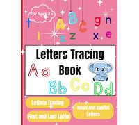 ABC Letters Tracing Book With Activities: Includes small and capital letters, first and last letters for kids 3+