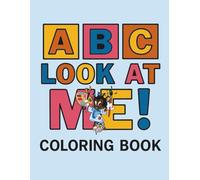 ABC, Look At Me: Street Dance Coloring Book