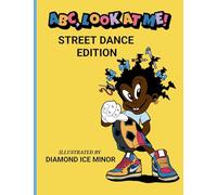 ABC, Look At Me: Street Dance Edition: 1