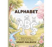 ABC Malbuch für Kinder ab 2 Jahren: Lernen & Ausmalen | Spielerisch das Alphabet entdecken