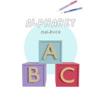 ABC Malbuch für Kinder: Buchstaben lernen mit Spaß