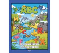 ABC: Mi gran libro para colorear