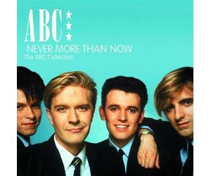 ABC - Never More Than Now: The ABC Collection