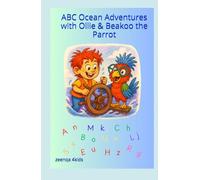 ABC Ocean Adventures with Ollie & Beakoo the Parrot