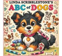 ABC of Dogs: Discover 40 simple, cute designs crafted for effortless coloring, This bold easy design of dog breeds ... great for birthday gifts, home school, and summer vacation activities