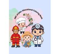 ABC of Jobs: Educational Coloring Book