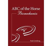 ABC of the Horse. Biomechanics