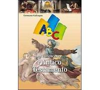 ABC per conoscere l'Antico Testamento