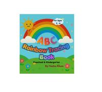ABC Rainbow Tracing Book for Kids Ages 3-6: Learn Uppercase Letters A-Z with Fun Rainbow Handwriting Practice for Preschool & Kindergarten