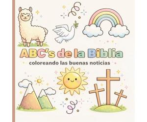 ABC’s de la Biblia: Coloreando las buenas noticias