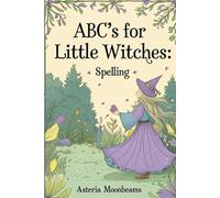 ABC’s for Little Witches: Spelling