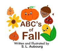 ABC’s of Fall: A fun alphabet book for kids.