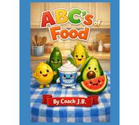 ABC’s of Food