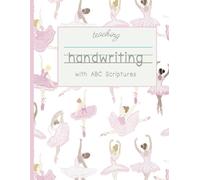 ABC Scripture Handwriting Workbook: Ballerina Cover