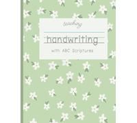 ABC Scripture Handwriting Workbook: Floral Cover
