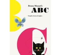ABC. Semplice lezione d'inglese. Ediz. illustrata - Munari Bruno