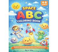 ABC Space Coloring Book: A Fun Alphabet Coloring Adventure for Kids Ages 4-8