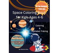 ABC Space Coloring Book for Kids: Fun Coloring + Alphabet Tracing with Planets, Rockets & Stars For Kids Ages 4-6